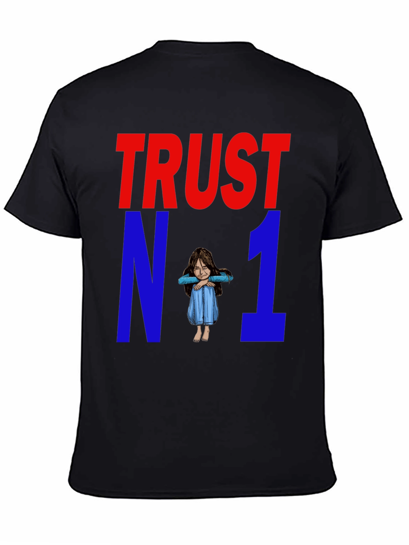 Trust No One Graphic T-Shirt - Unisex Cotton Tee
