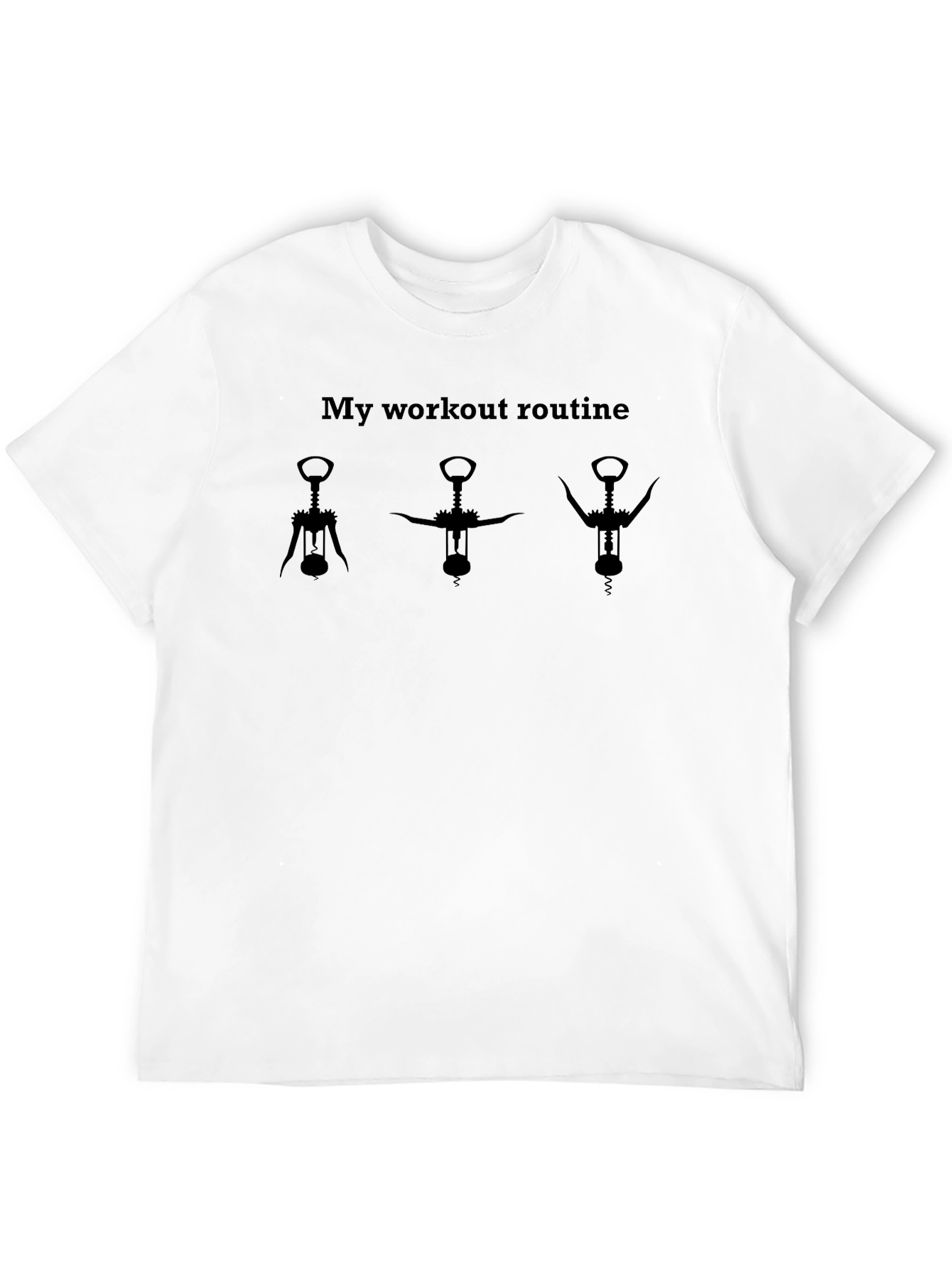 Wine Opener Workout T-Shirt - Funny Fitness Tee