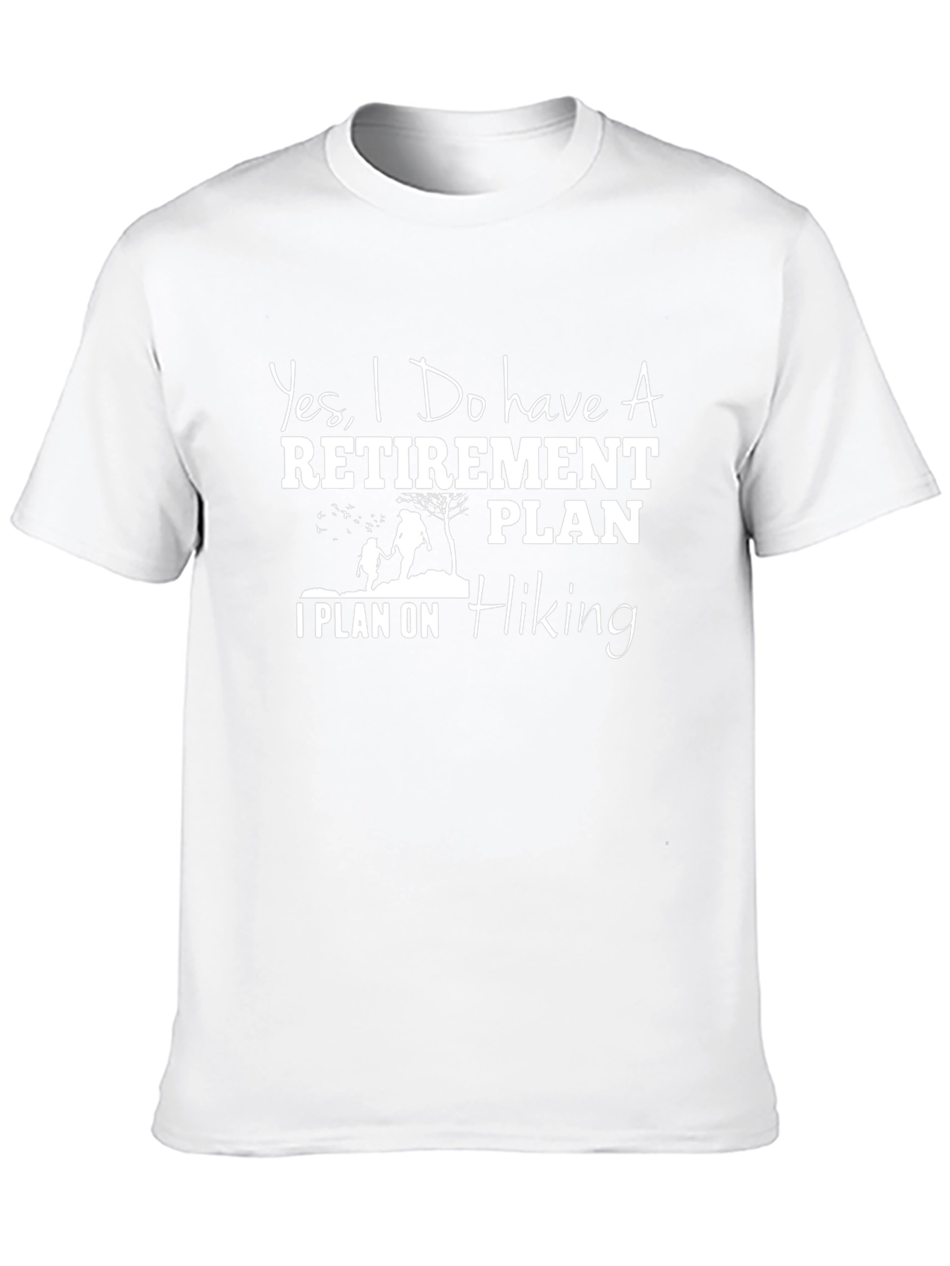 Hiking Retirement Plan T-Shirt