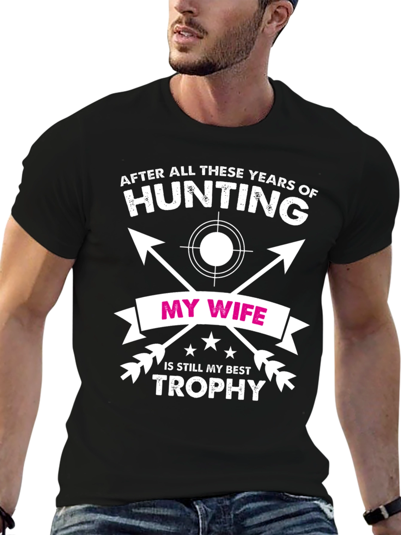Funny Hunting T-Shirt - My Wife Best Trophy