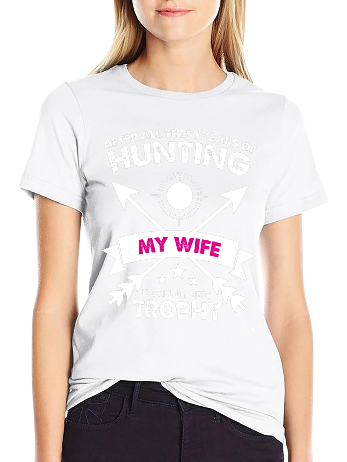 Funny Hunting T-Shirt - My Wife Best Trophy
