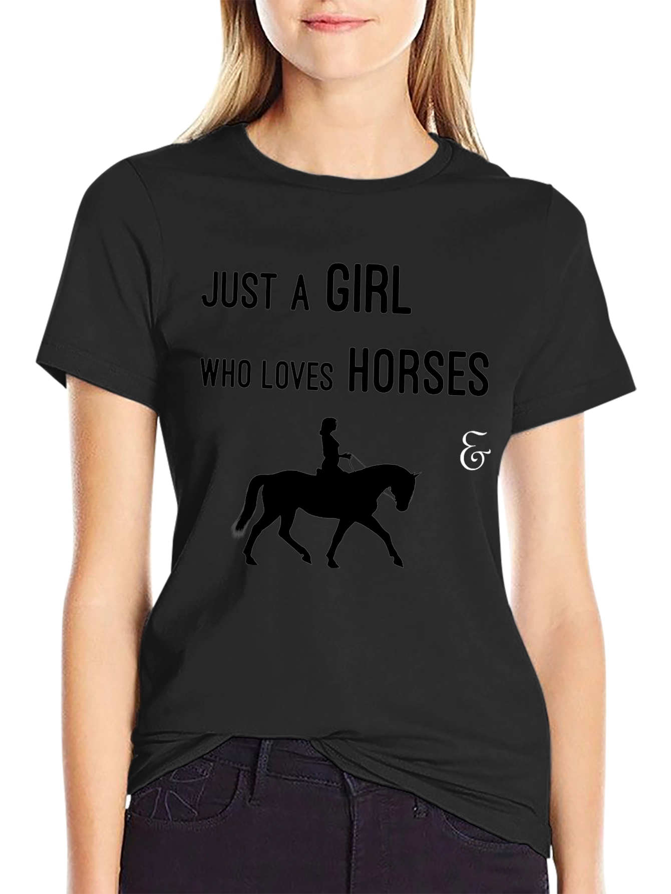 Just A Girl Who Loves Horses Black T-Shirt