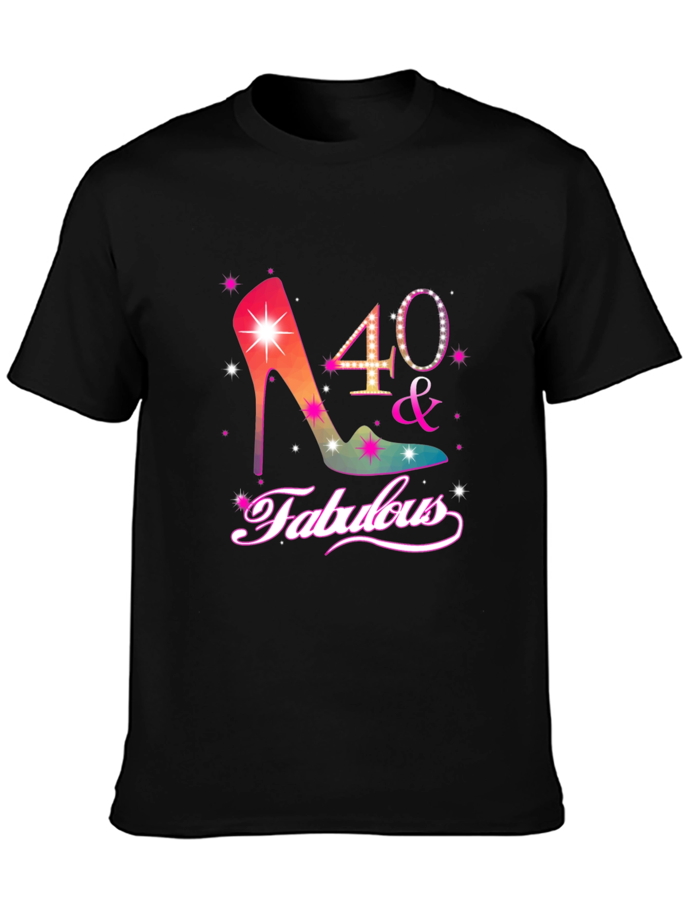40 & Fabulous Womens Birthday T-Shirt