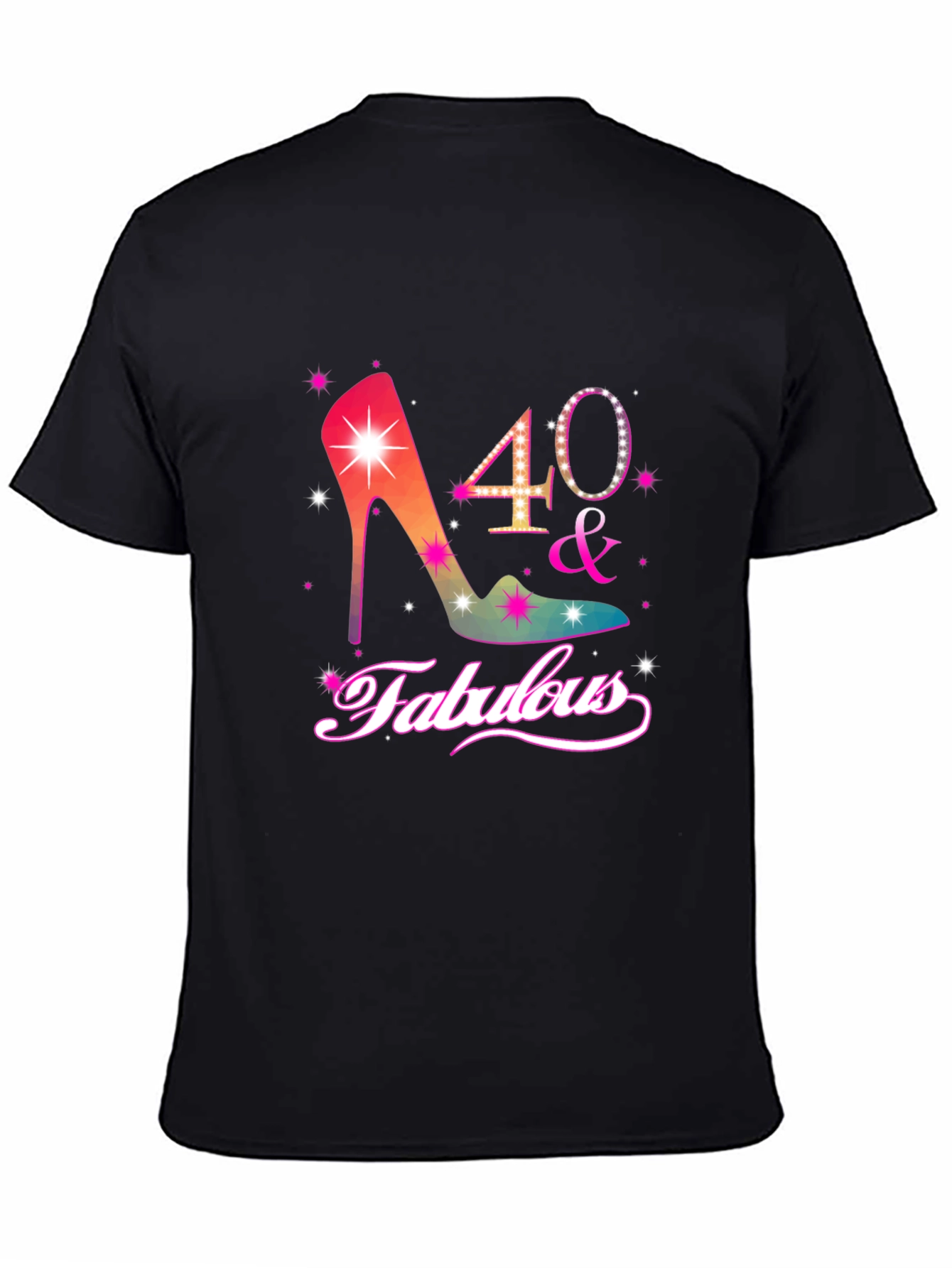 40 & Fabulous Womens Birthday T-Shirt