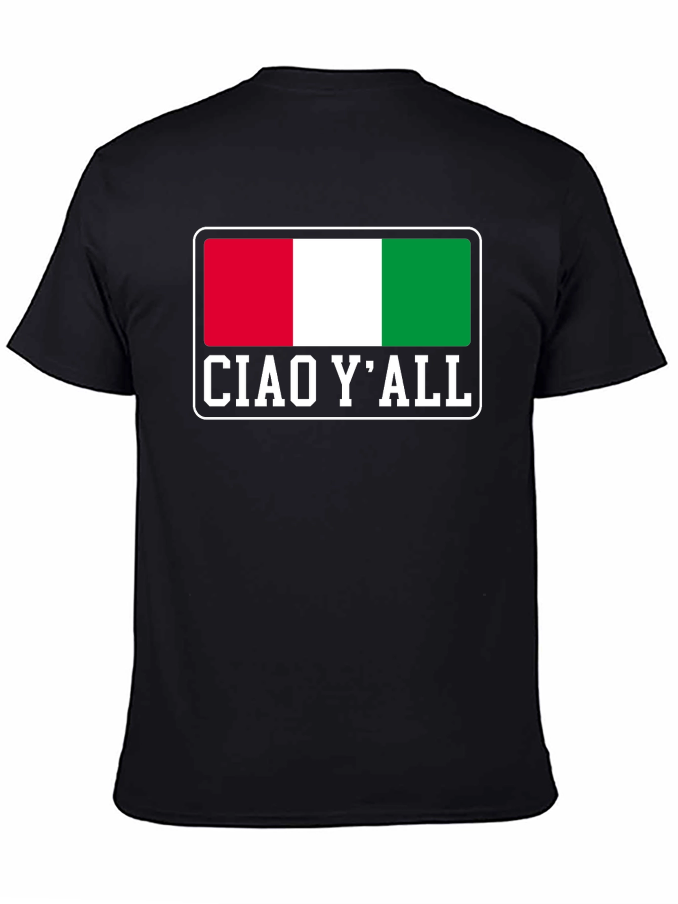 Ciao YAll Italy Flag Graphic T-Shirt