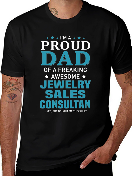 Proud Dad of a Jewelry Sales Consultant T-Shirt