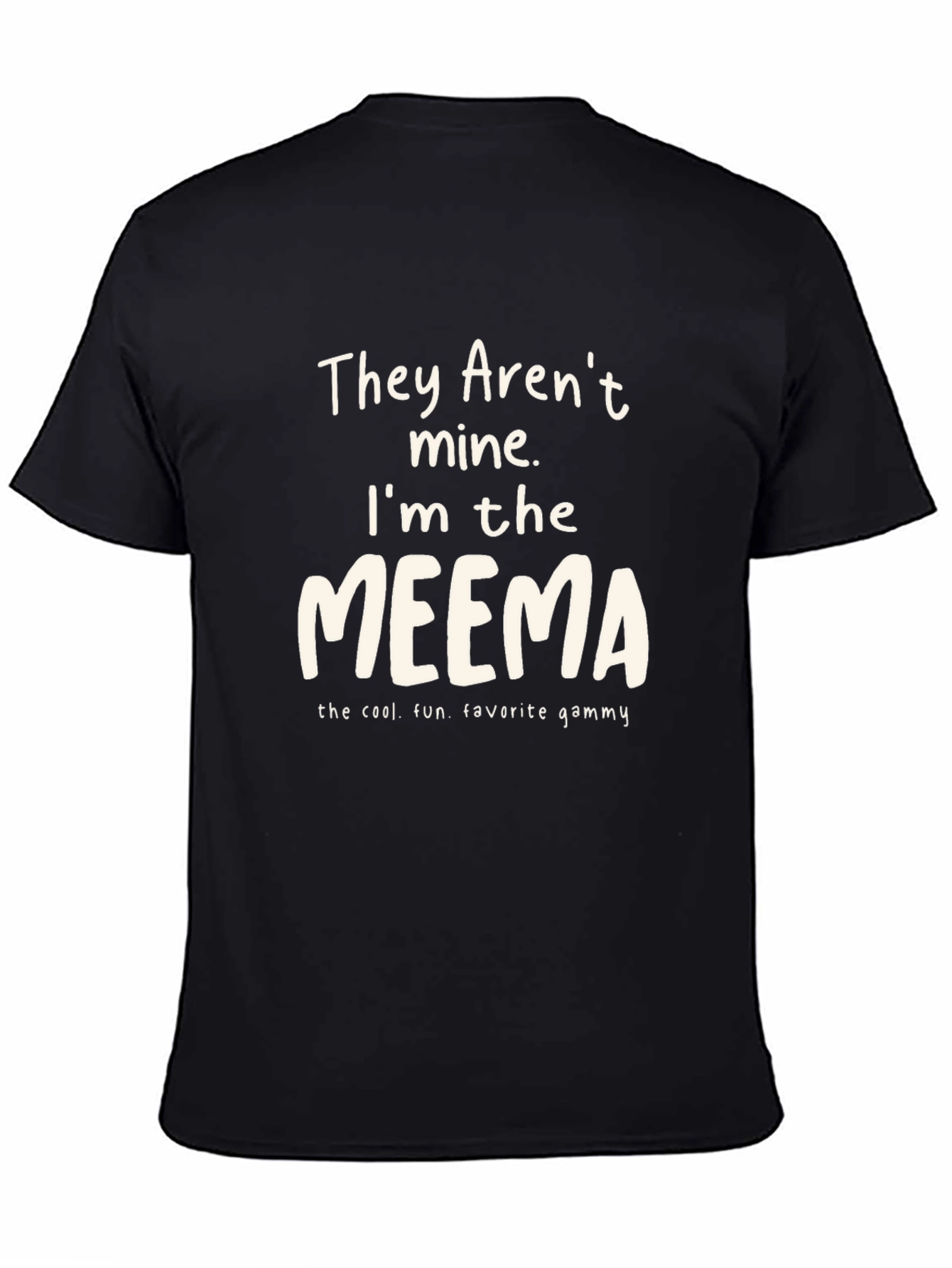 Funny Meema T-Shirt - Cool Favorite Gammy