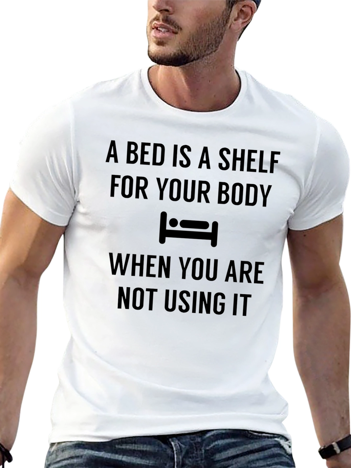 A Bed Is A Shelf T-Shirt Funny Slogan Tee