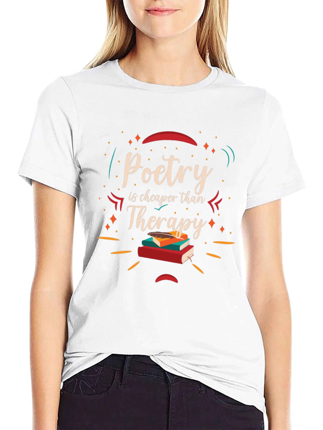 Poetry is Cheaper Than Therapy T-Shirt