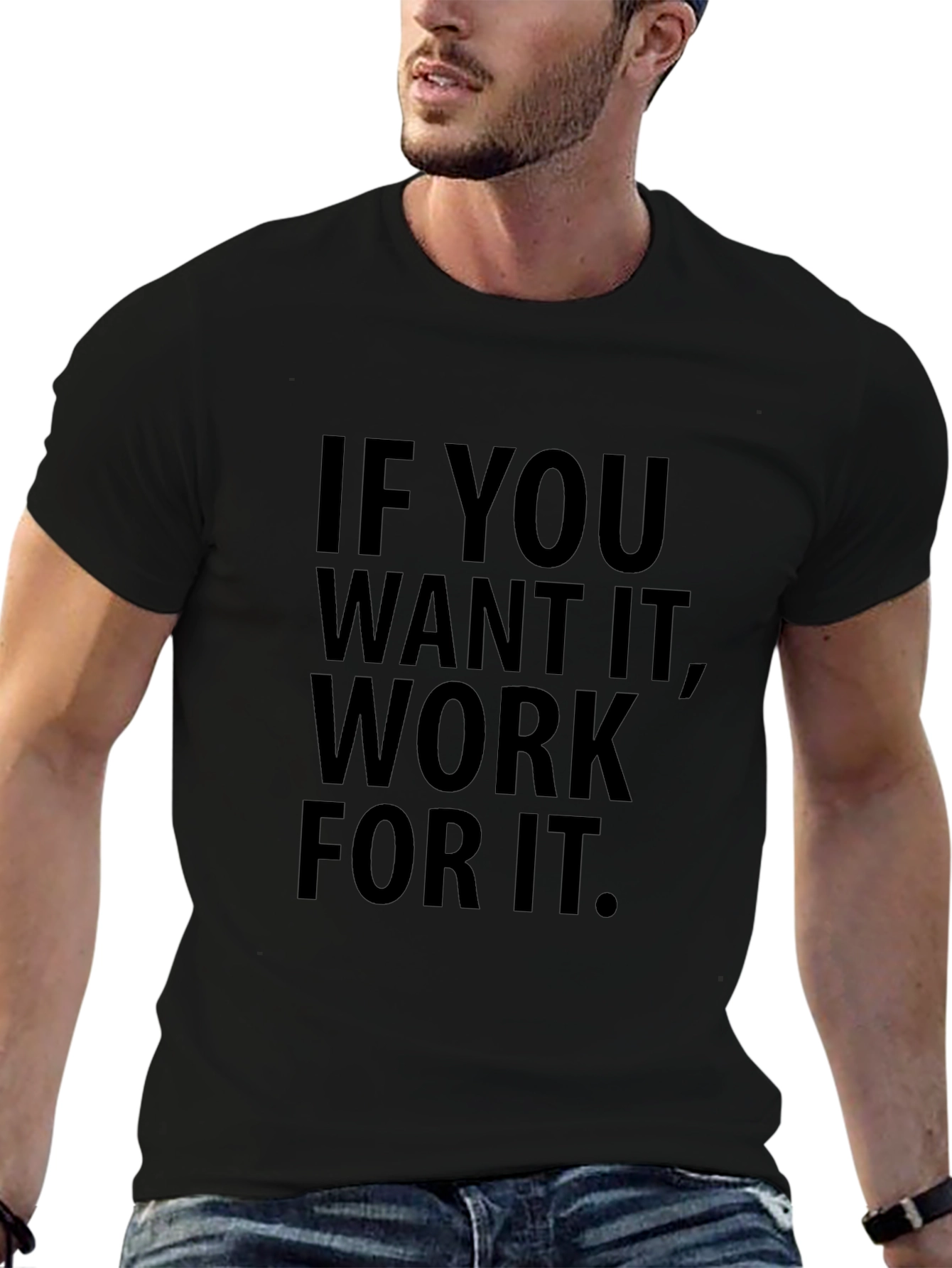 Motivational Work for It Black T-Shirt