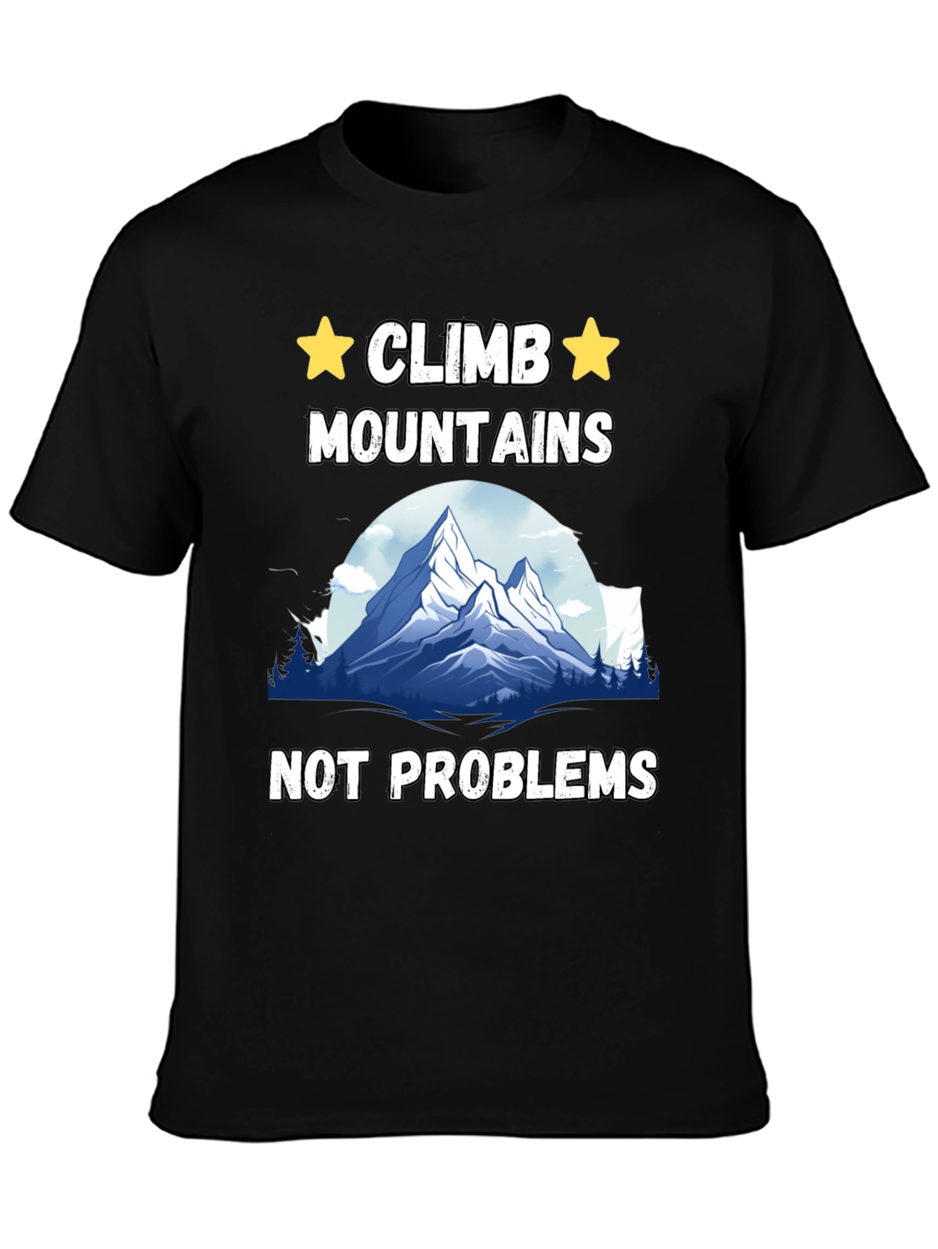 Climb Mountains Graphic T-Shirt