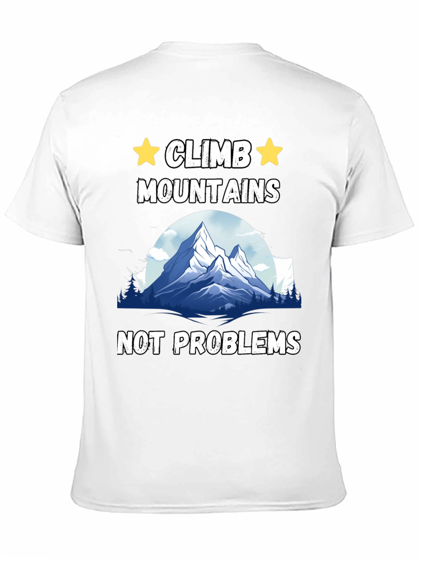 Climb Mountains Graphic T-Shirt