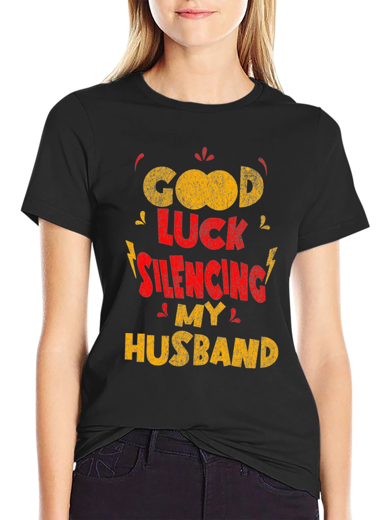 Funny Wife T-Shirt - Good Luck Silencing My Husband