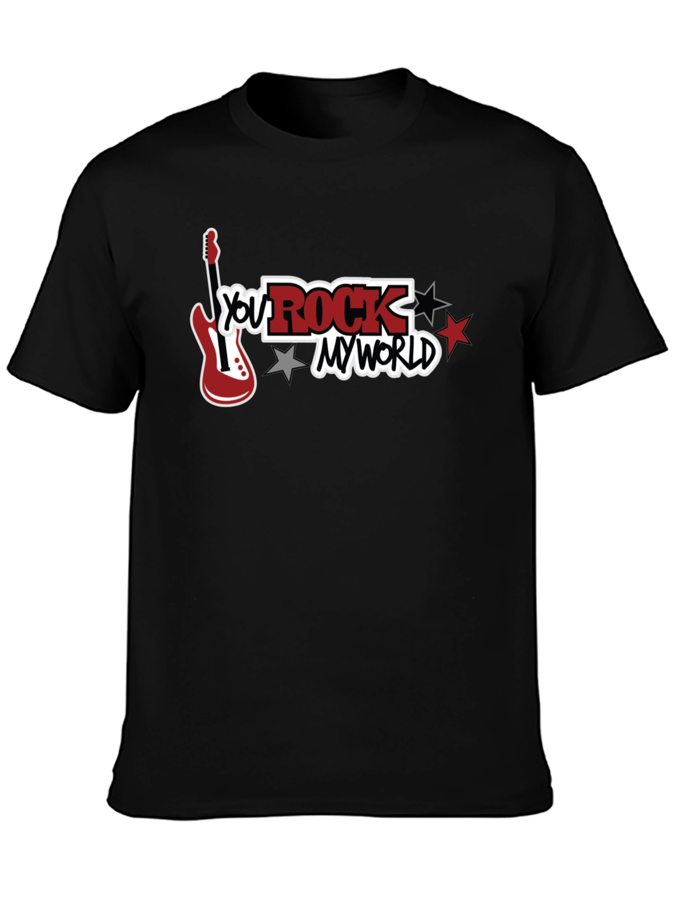 You Rock My World Graphic T-Shirt