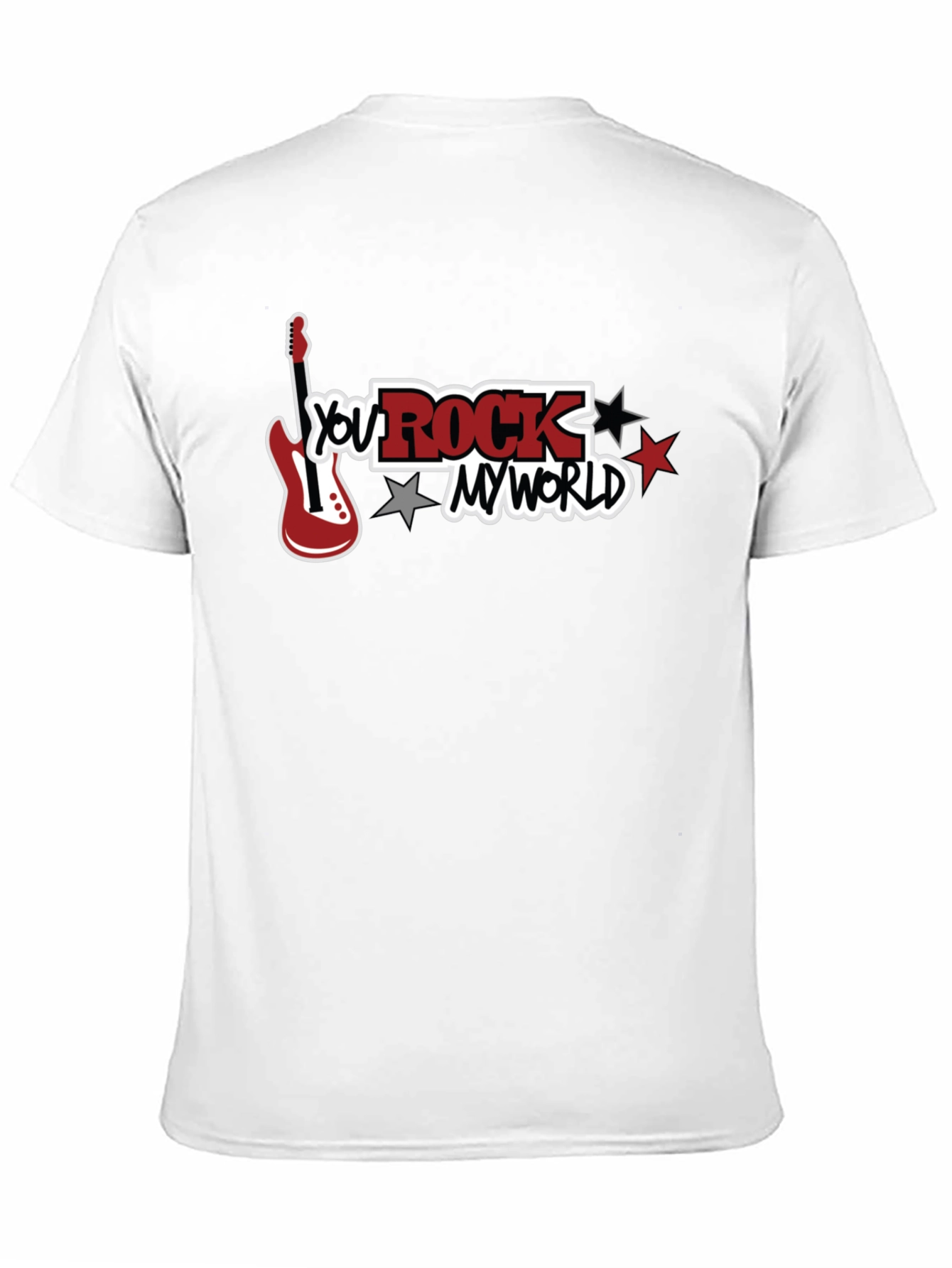You Rock My World Graphic T-Shirt