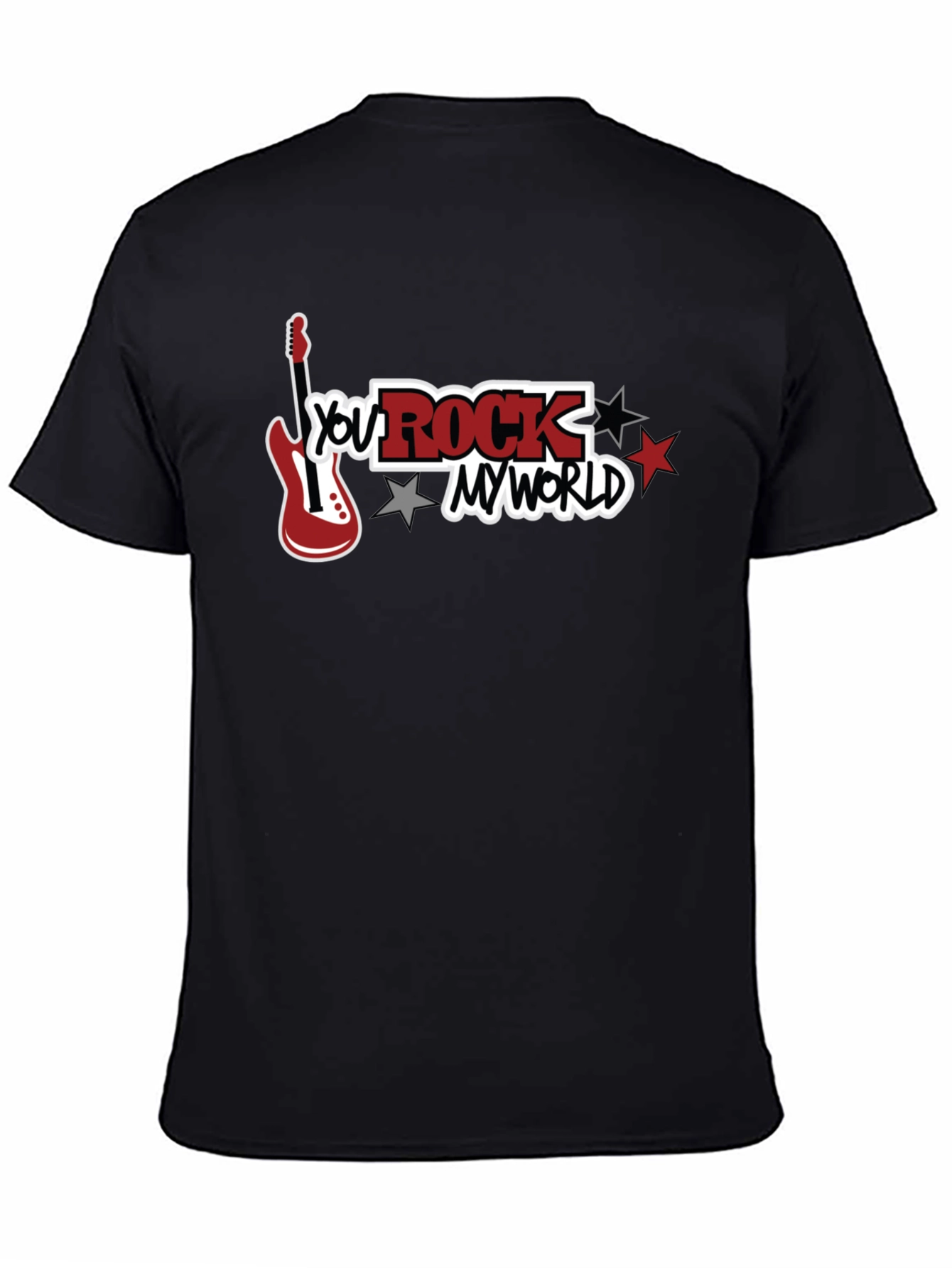 You Rock My World Graphic T-Shirt