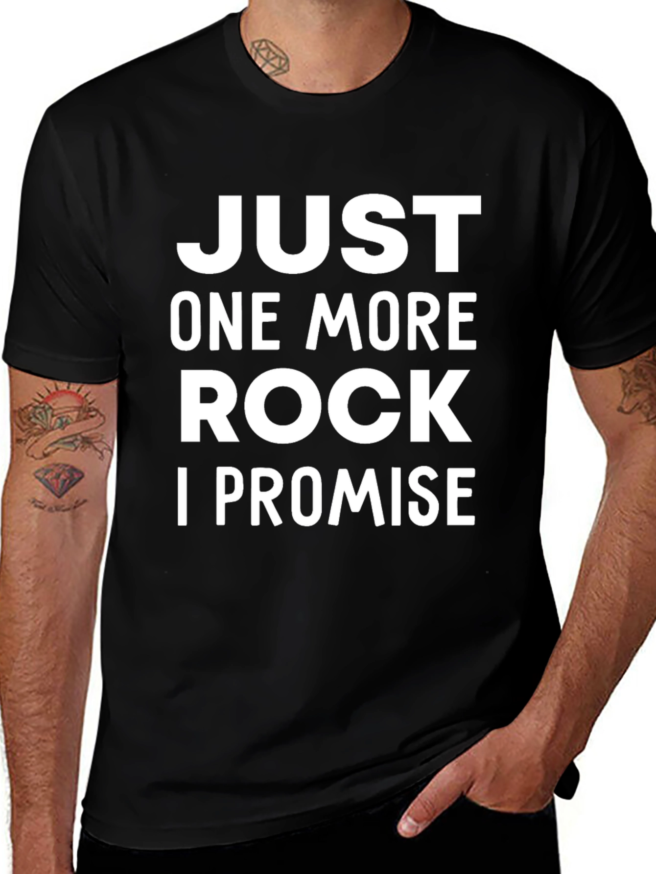 Just One More Rock T-Shirt