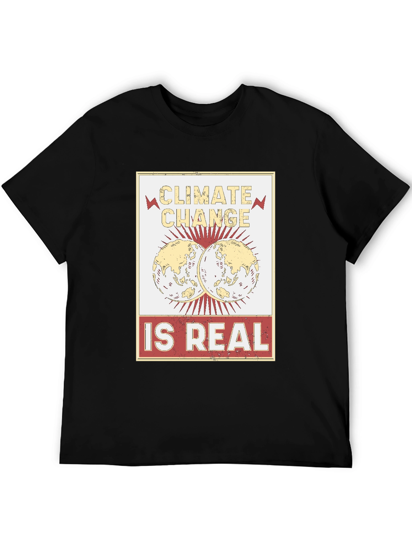 Climate Change is Real T-Shirt