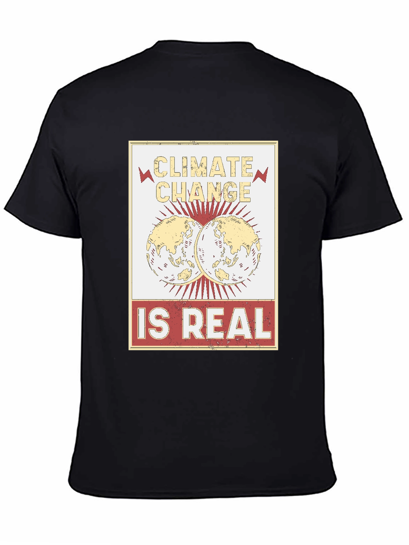 Climate Change is Real T-Shirt