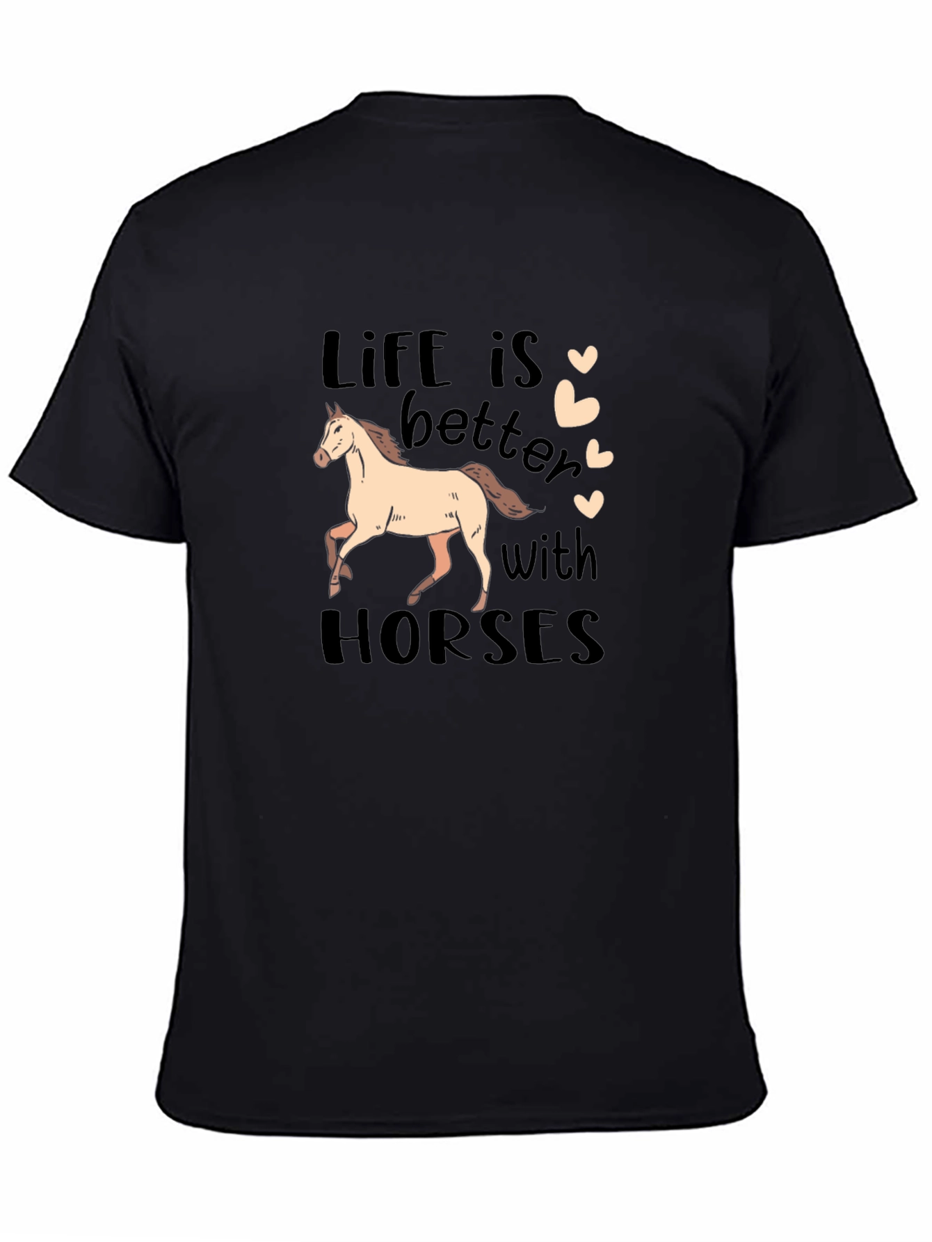 Life is Better with Horses Graphic Tee