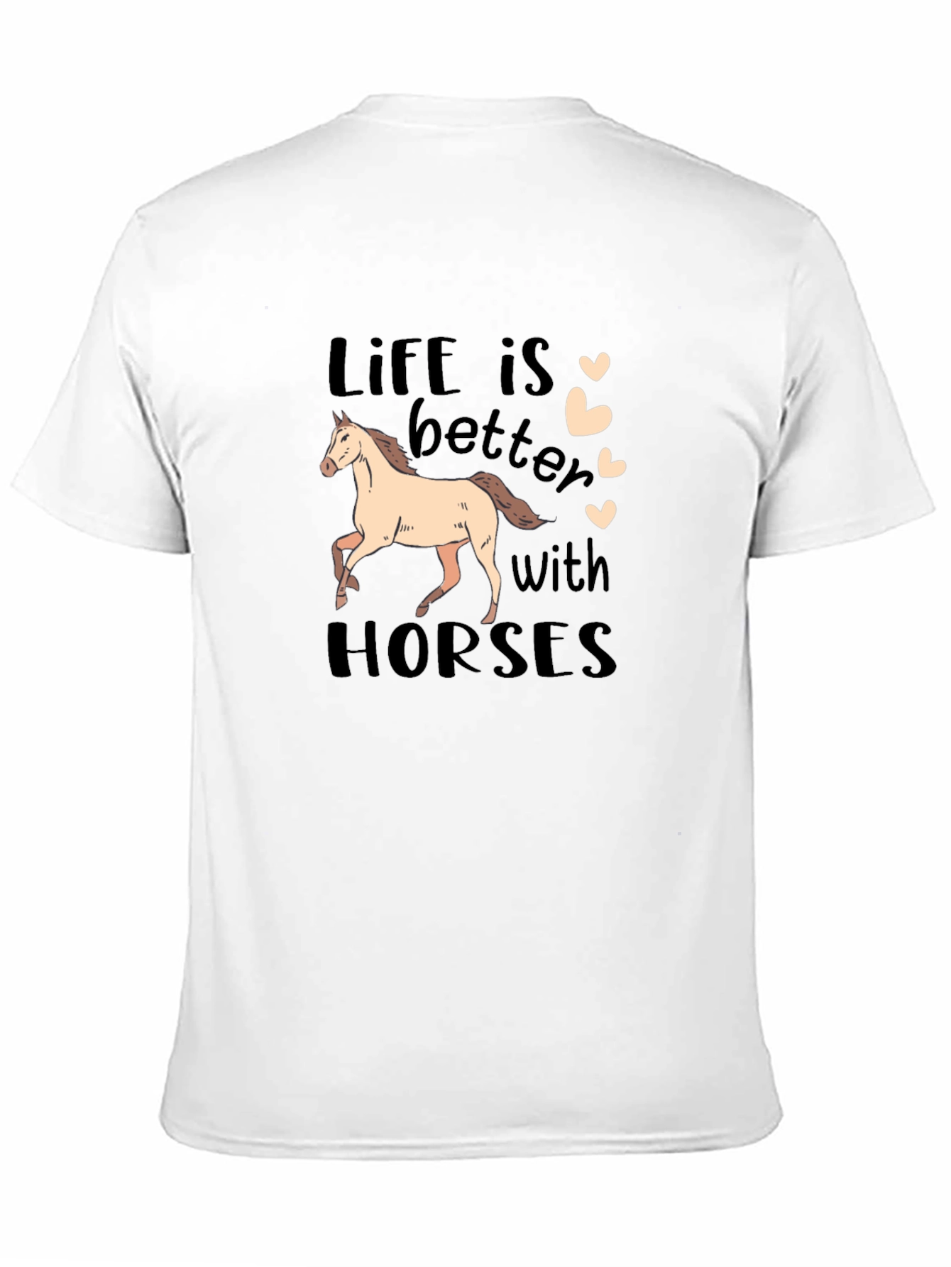 Life is Better with Horses Graphic Tee