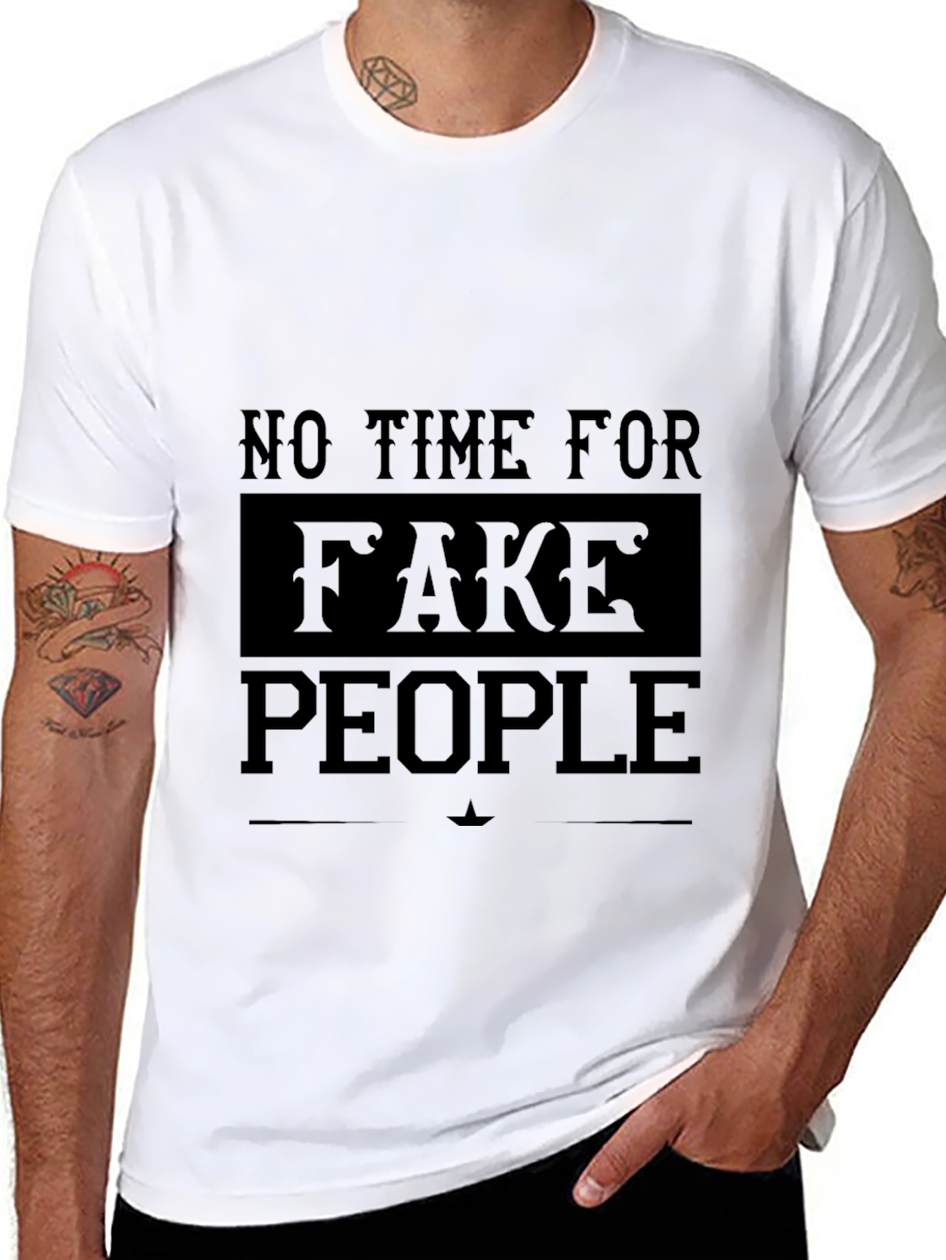 No Time for Fake People Graphic T-Shirt