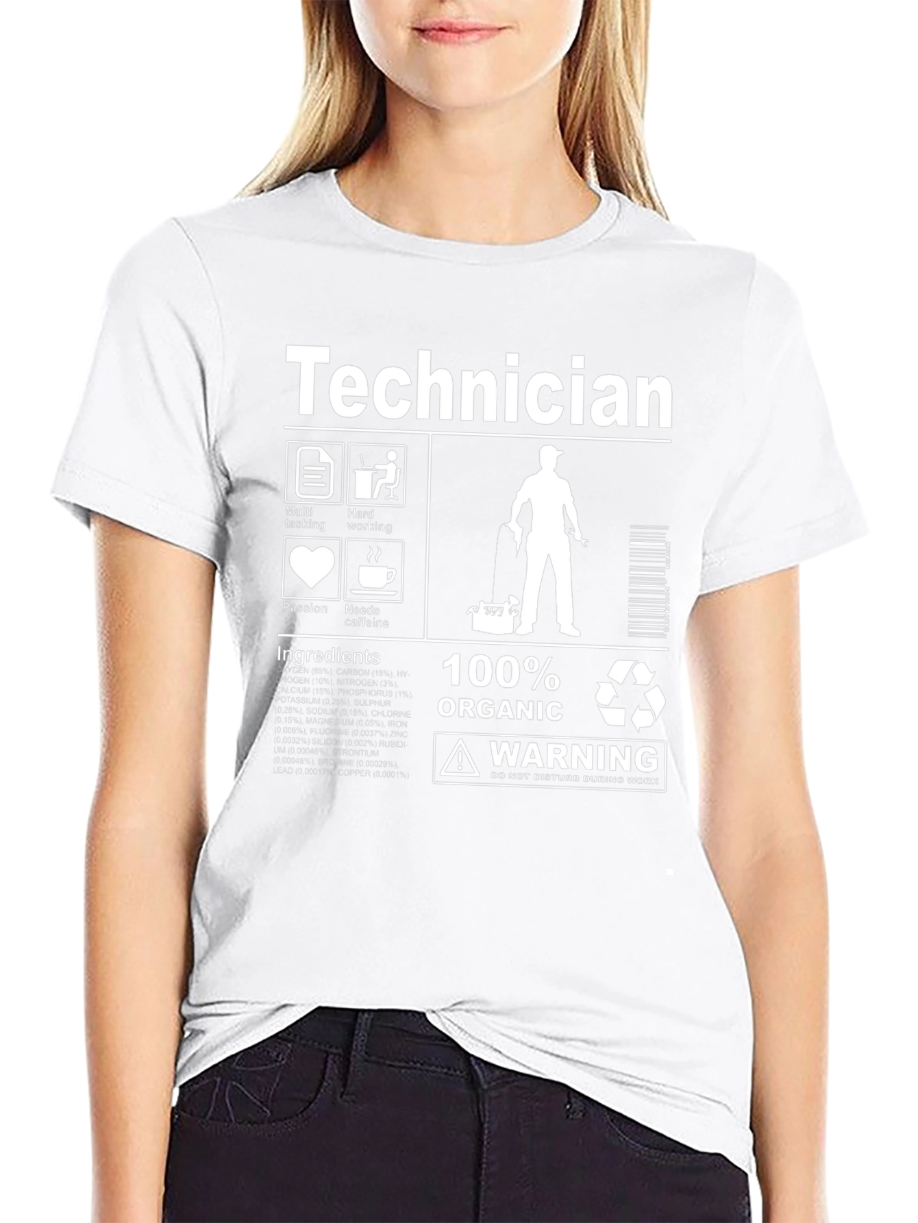 Technician 100% Organic Humor T-Shirt