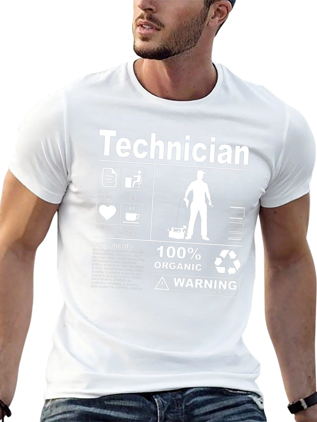Technician 100% Organic Humor T-Shirt