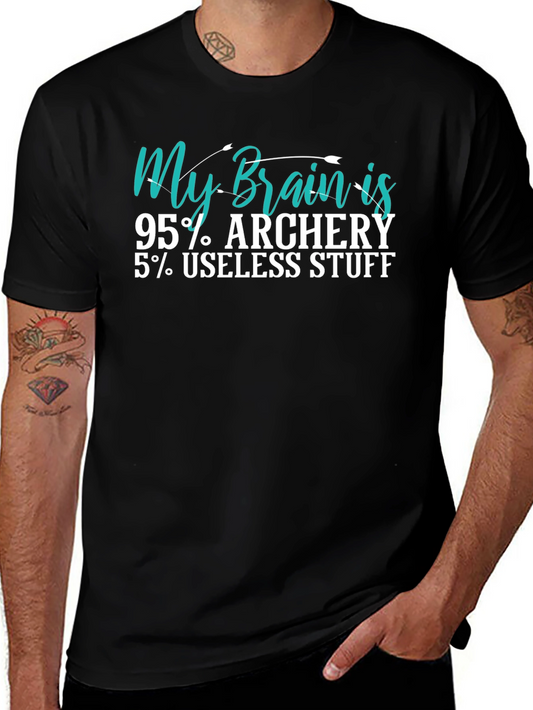 My Brain is 95% Archery T-Shirt