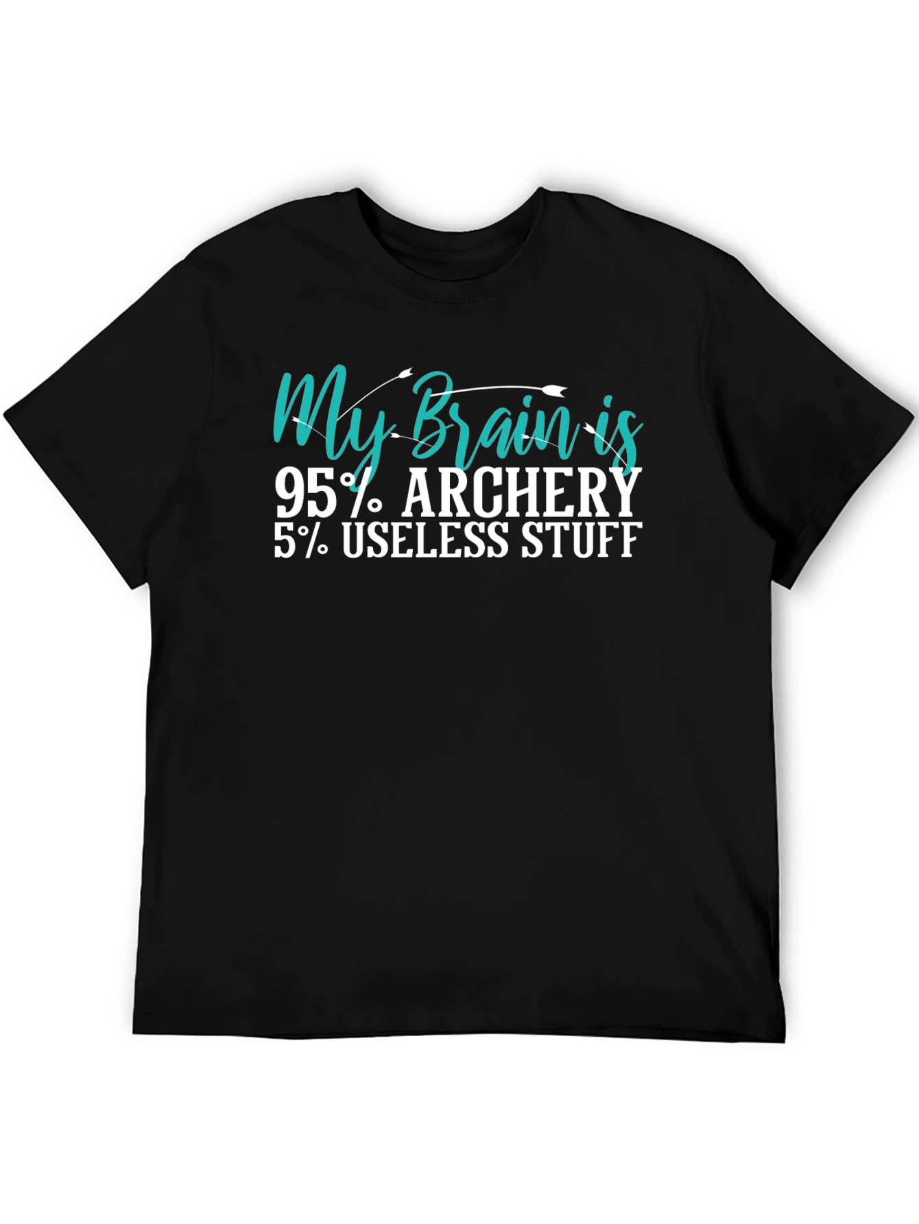 My Brain is 95% Archery T-Shirt