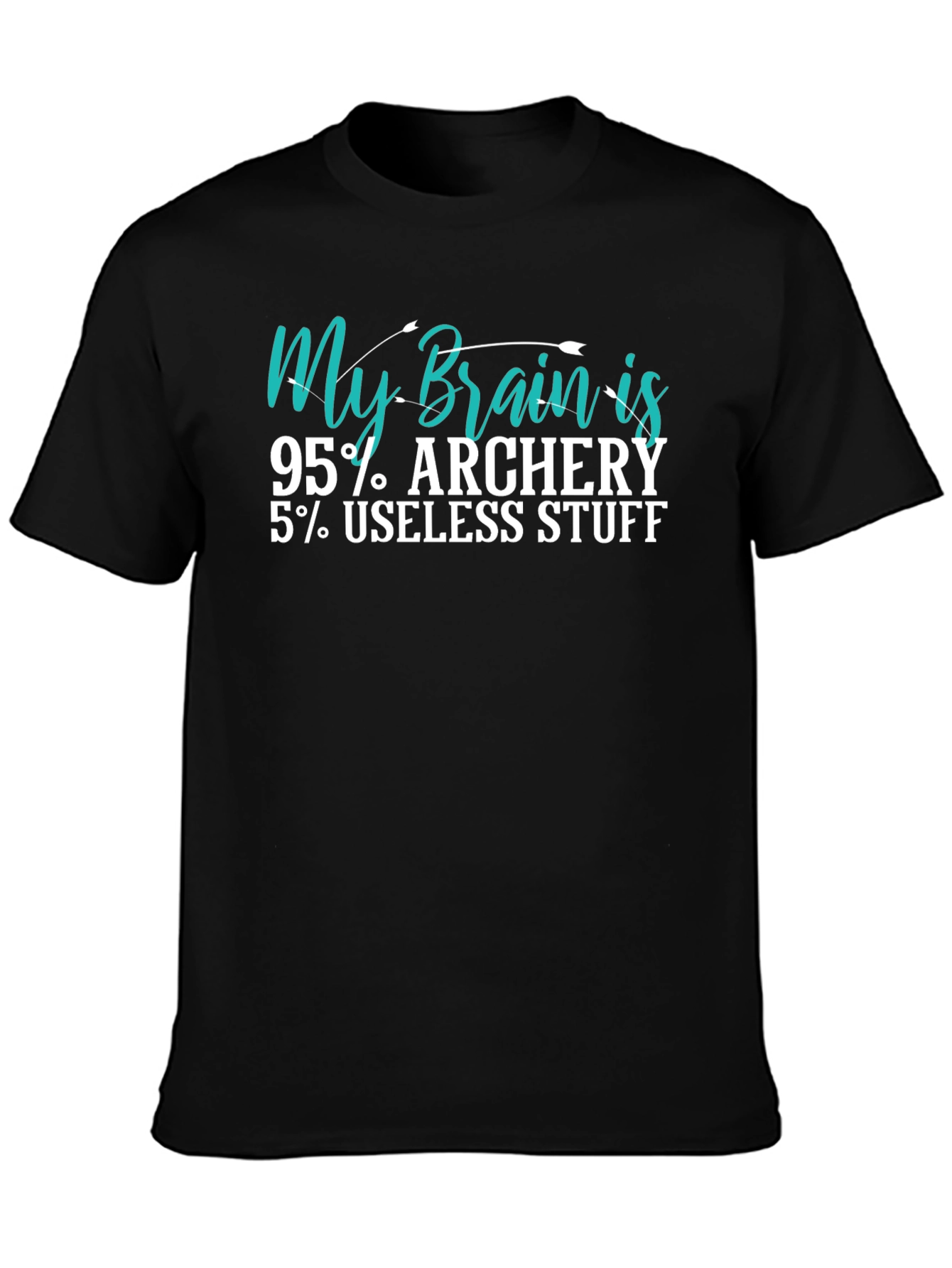 My Brain is 95% Archery T-Shirt