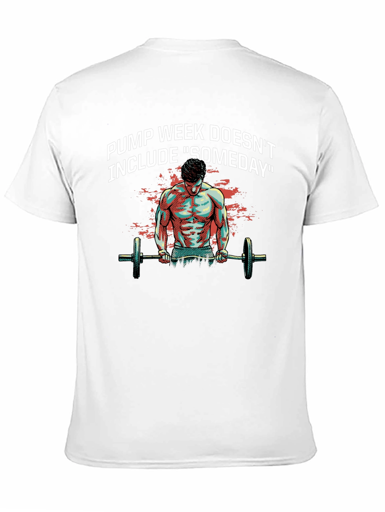 Pump Week Graphic T-Shirt - Workout Motivation