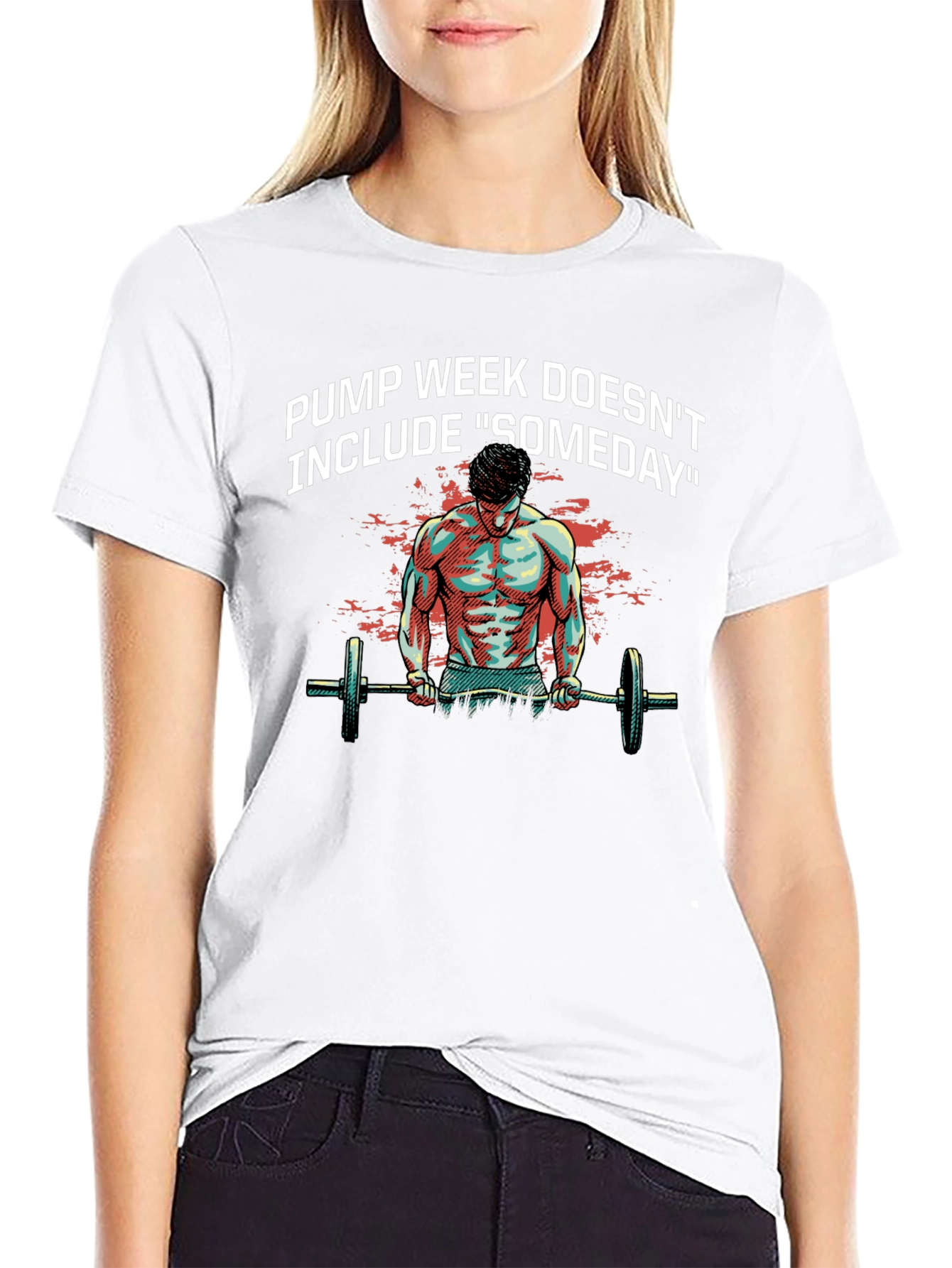 Pump Week Graphic T-Shirt - Workout Motivation