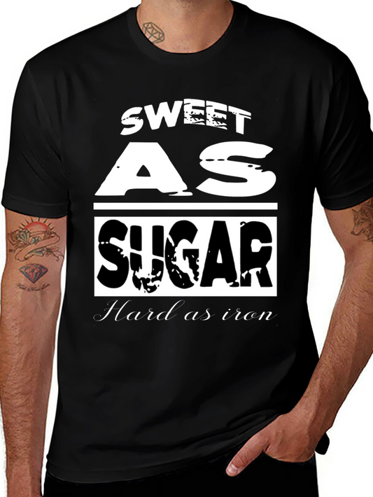 Sweet as Sugar Hard as Iron Graphic Tee