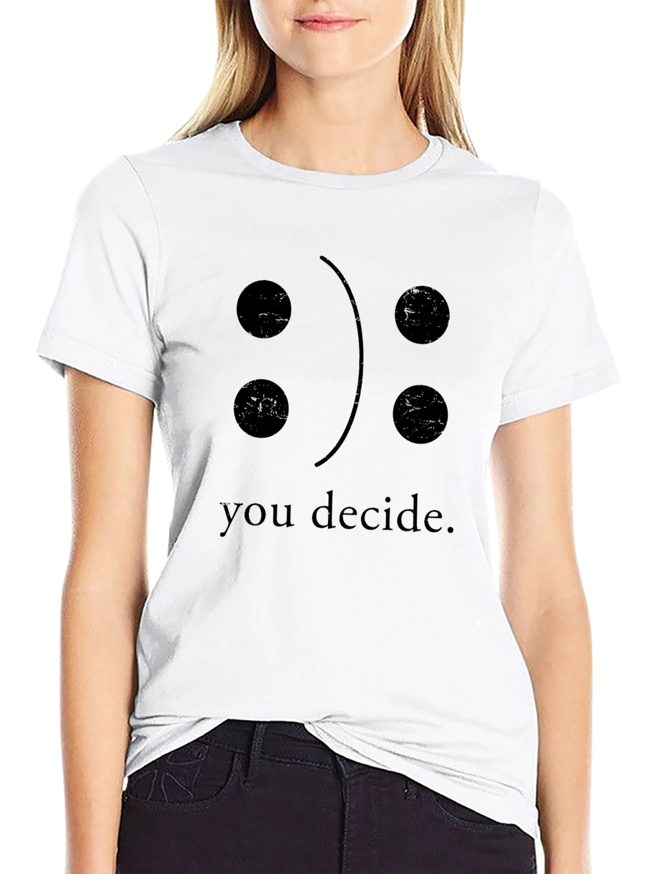 You Decide T-Shirt - Funny Emoticon Tee