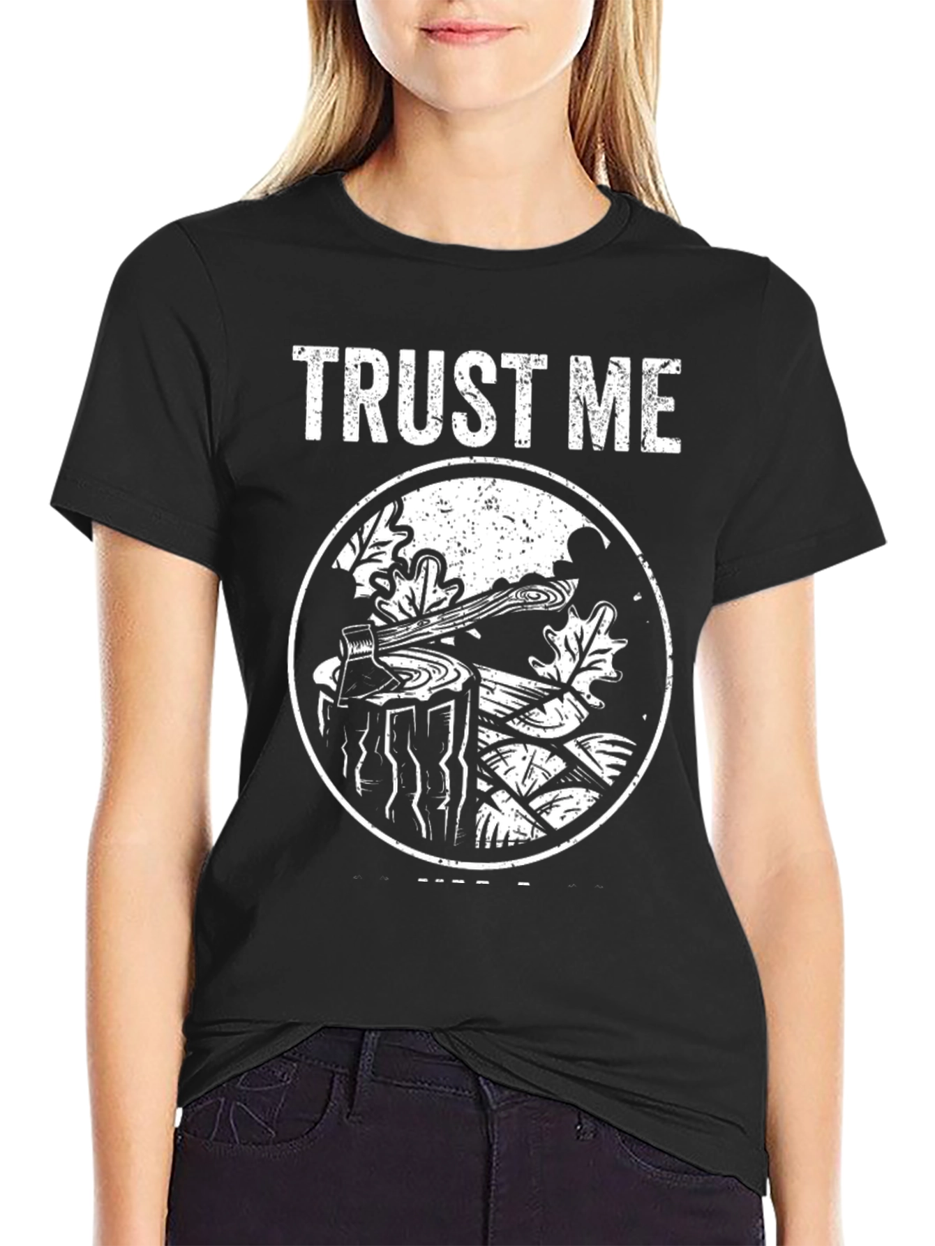 Trust Me Lumberjack Tee