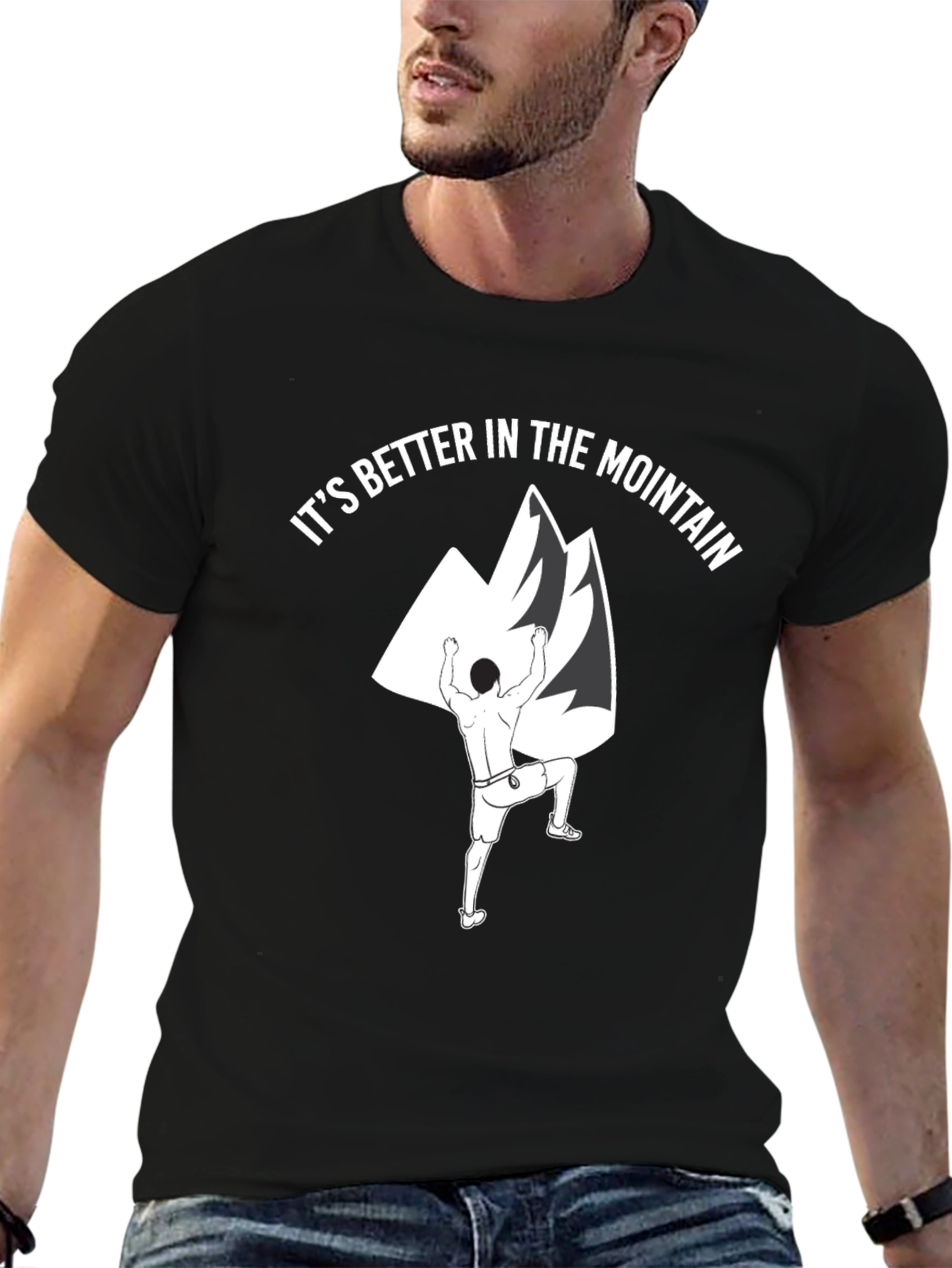 Mountain Climbing T-Shirt - Better in the Mountains